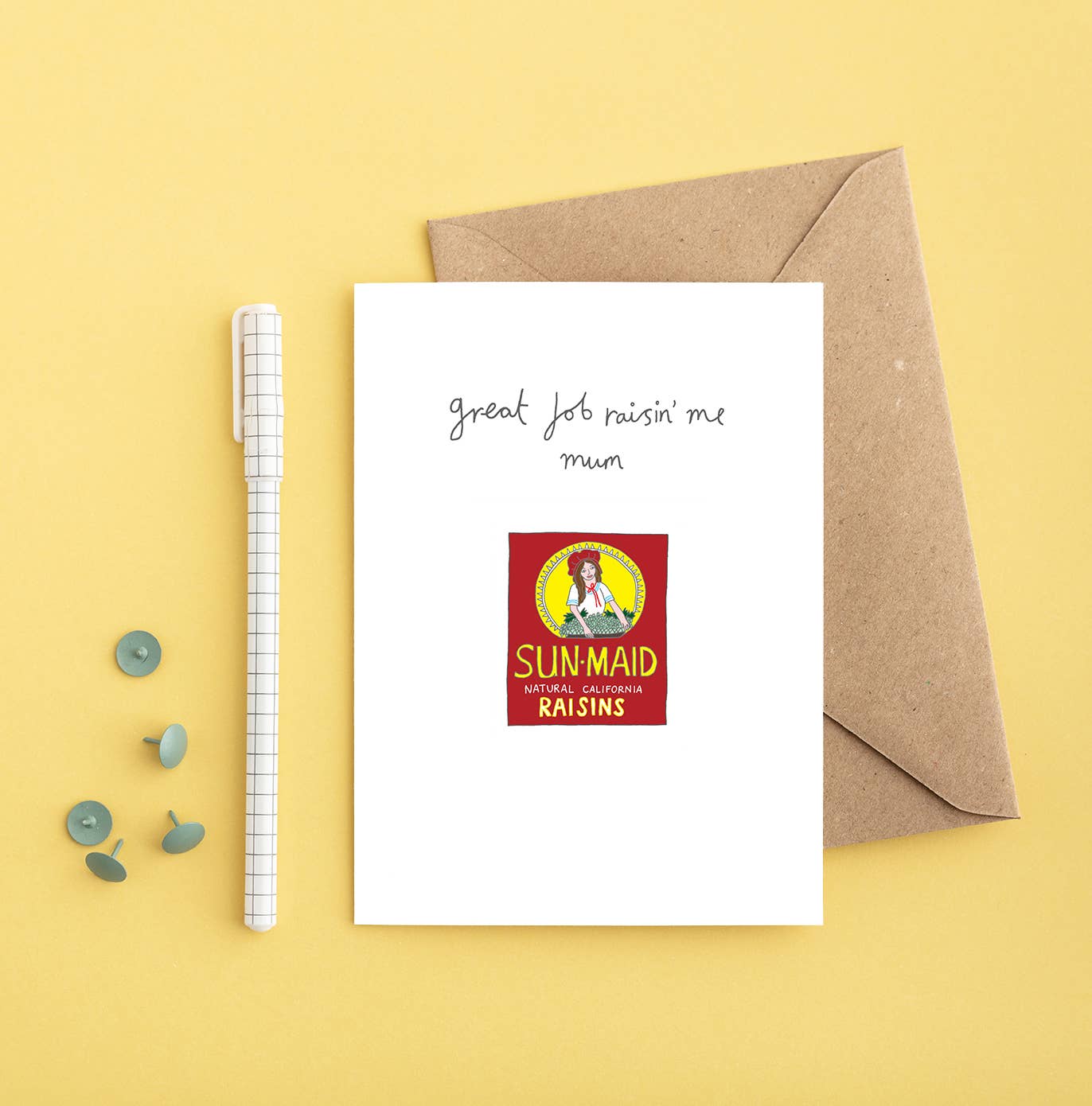 Funny and original Mother’s Day card with a sweet twist. Featuring a hand-drawn illustration of a box of Sun-Maid raisins, this playful card is captioned, "Great job raisin' me, Mum."