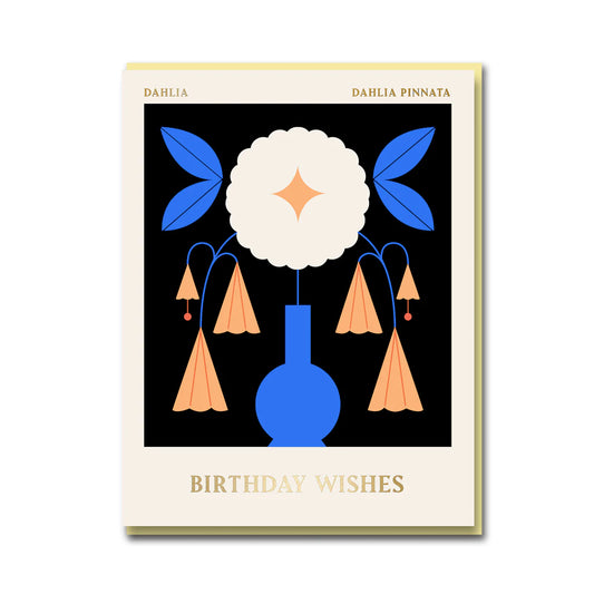 Darling Clementine Columbia Road: Dahlia Birthday Wishes Greeting Card. Gold foil detail. 