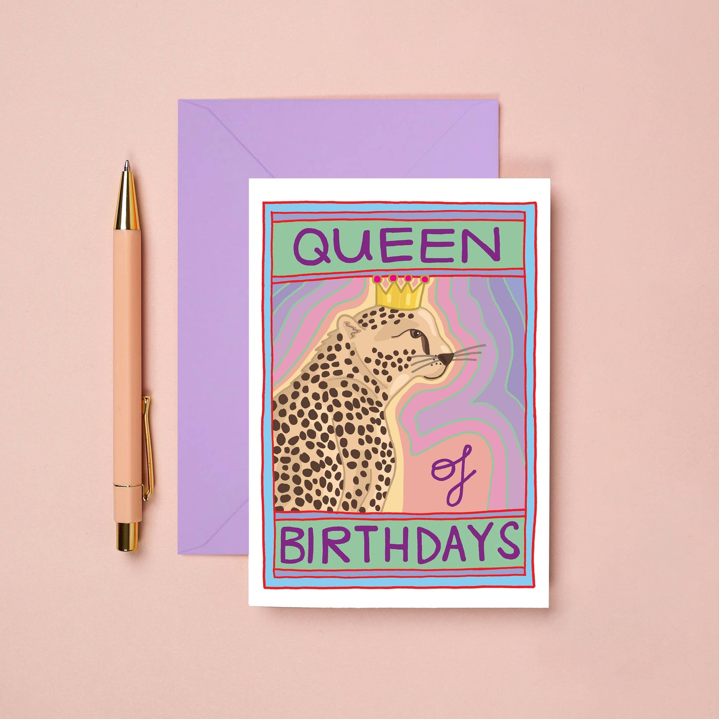 Queen Of Birthdays | Female Birthday Card | Cheetah Card