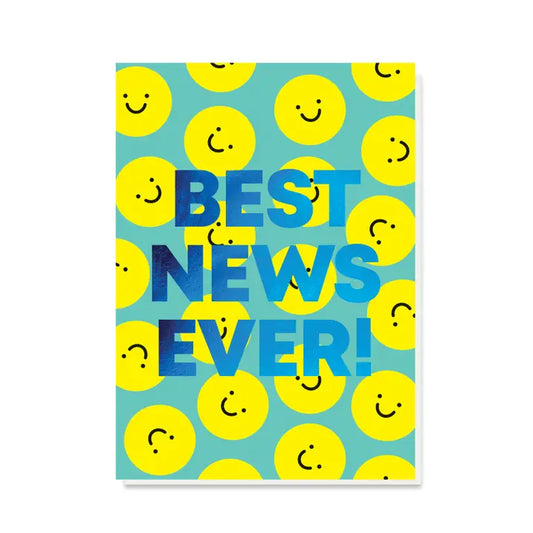 Best News Ever Smiley Face Card