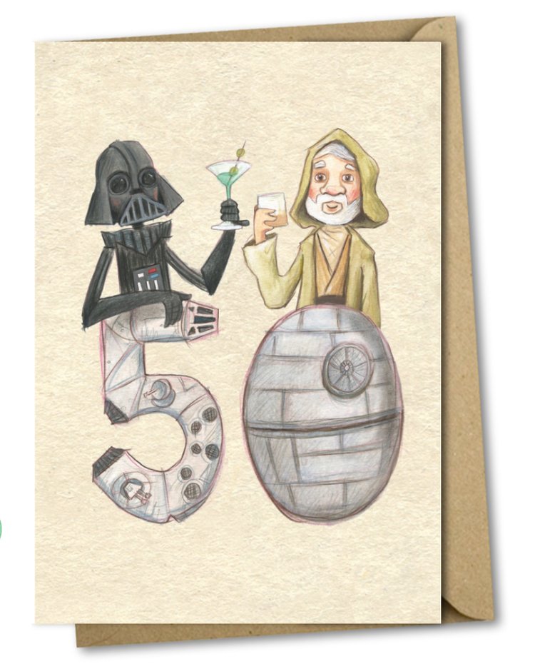 A greetings card for an ageing friend who is mad into Star Wars. Featuring the big numbers, celebrating someone's 50th.&nbsp; Illustrated card, featuring old chums Darth Vadar and Obi Wan Kenobi, putting the galaxy to rights, over a stiff celebratory drink. Sustainably made in the UK