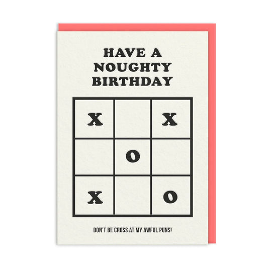 Have A Noughty Birthday Card