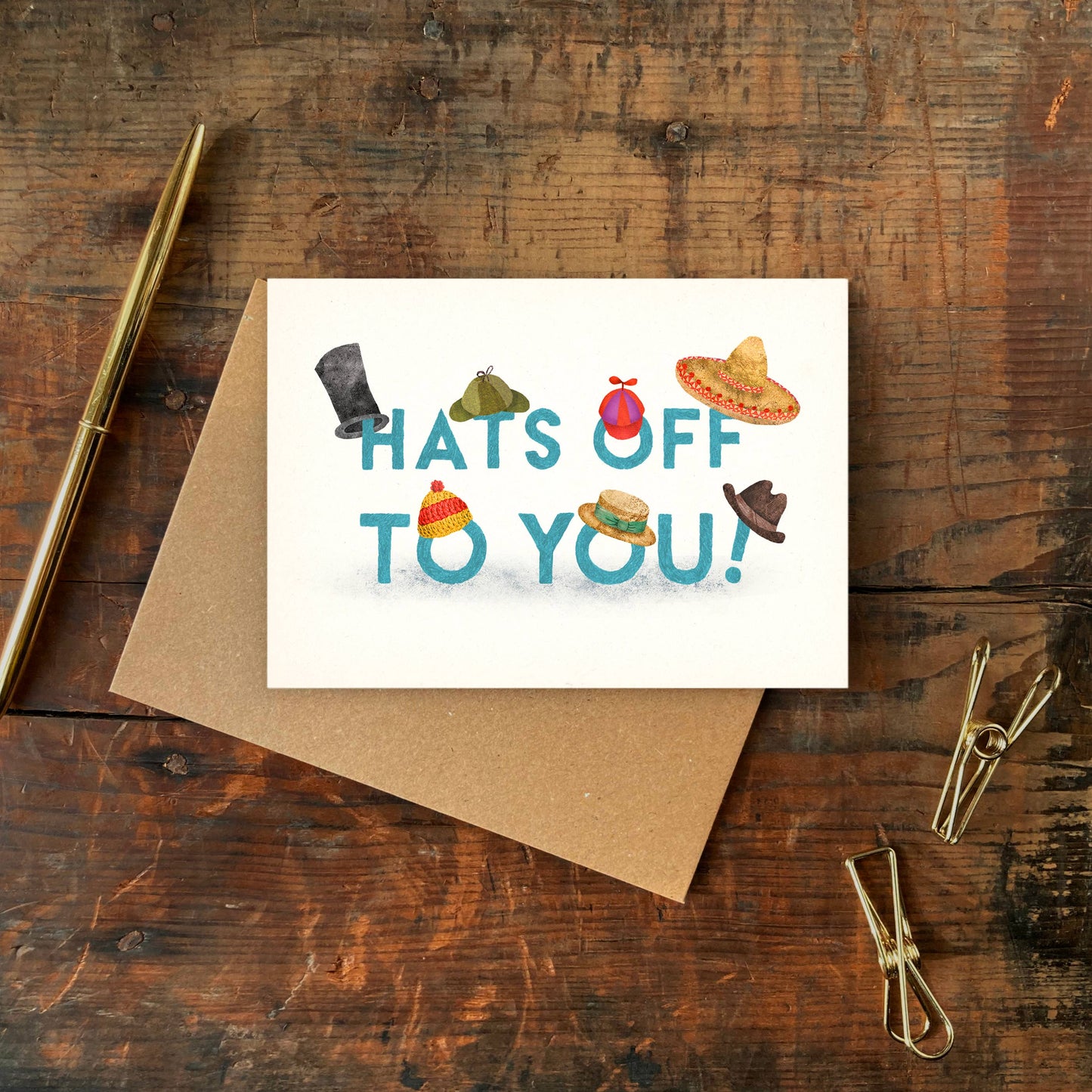 Hats Off To You Single Greeting Card