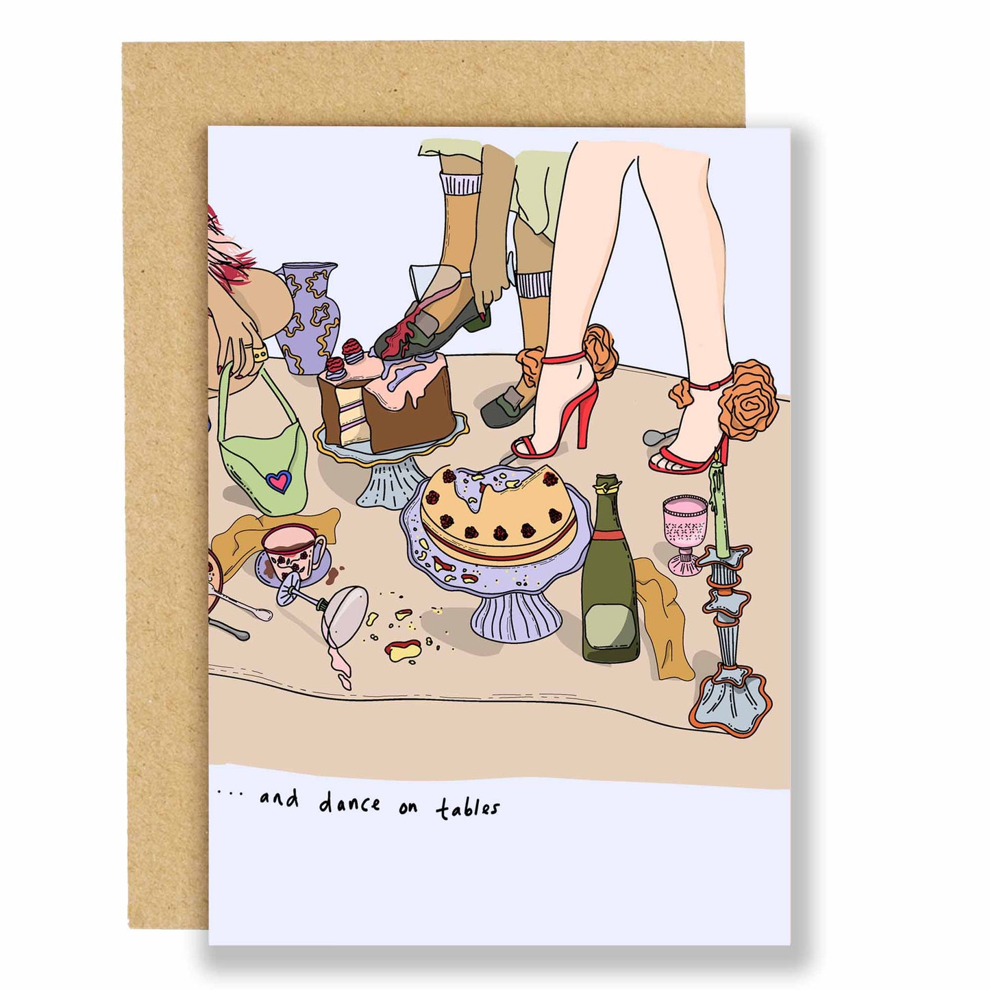 Dancing on tables birthday Card