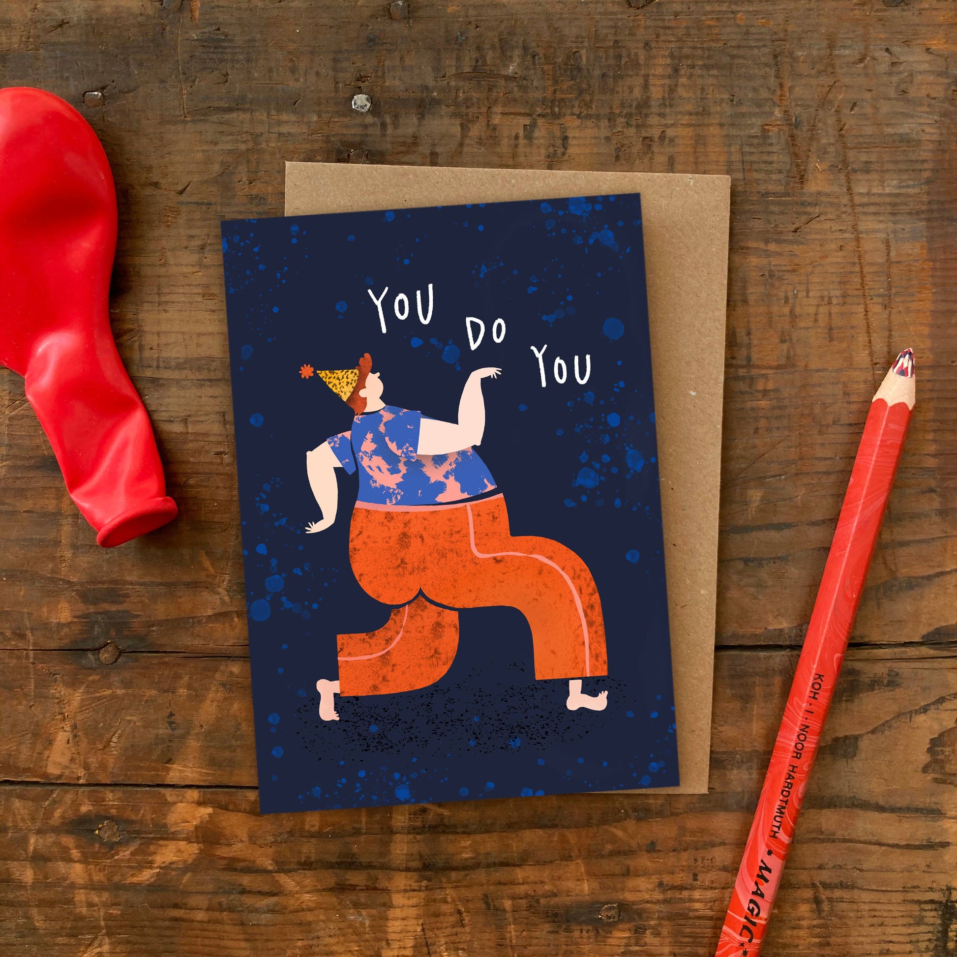 You Do You Birthday Greeting Card