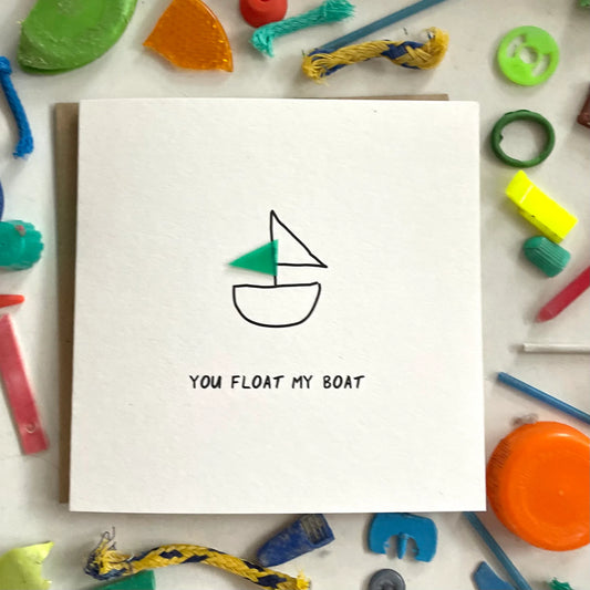 You float my boat Greeting Card