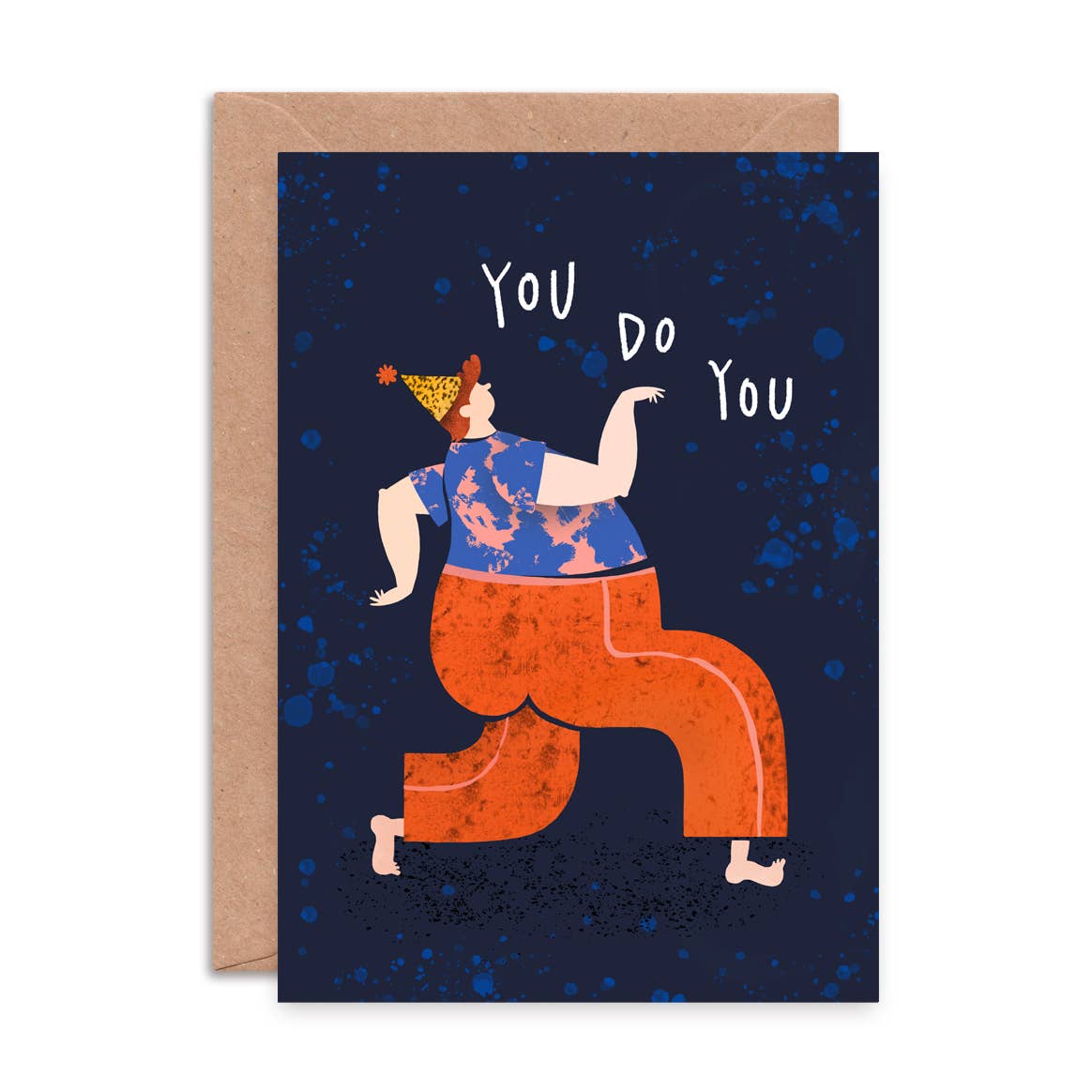 You Do You Birthday Greeting Card