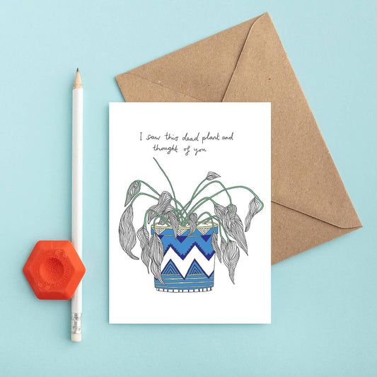 Dead Plant Greeting Card