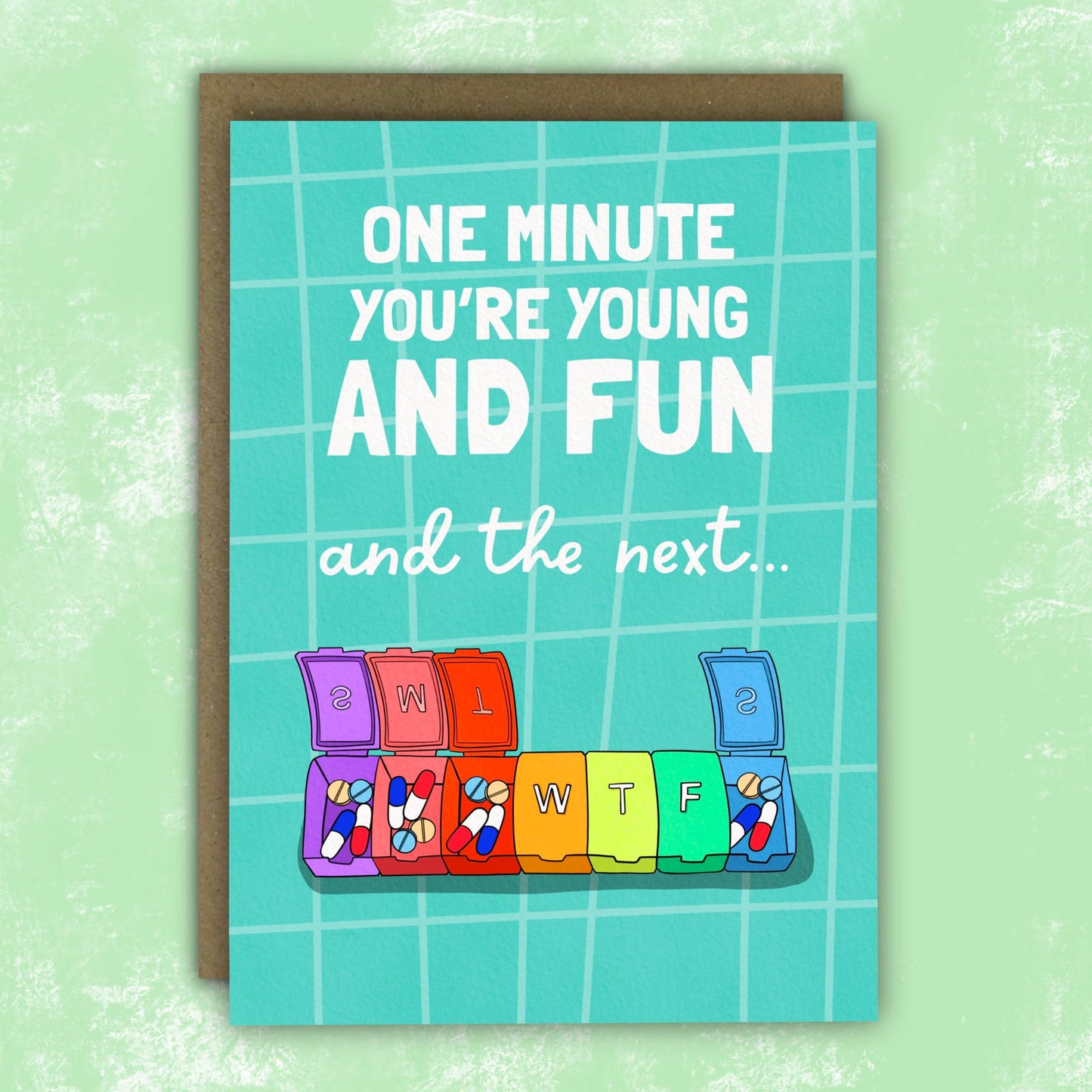 WTF Pill Organiser Funny Birthday card